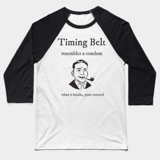 Timing Belt Replacement Baseball T-Shirt